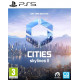 Datorspēle Cities: Skylines II Day One Edition PS5 (Release date 2025-12-31)